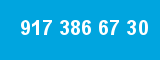 917 386 67 30